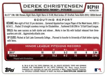2012 Bowman Chrome - Prospects Green Refractors #BCP161 Derek Christensen Back