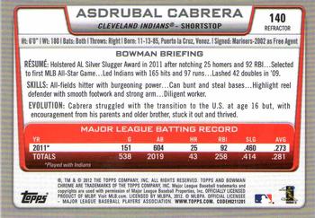 2012 Bowman Chrome - Refractors #140 Asdrubal Cabrera Back