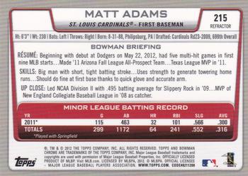 2012 Bowman Chrome - Refractors #215 Matt Adams Back