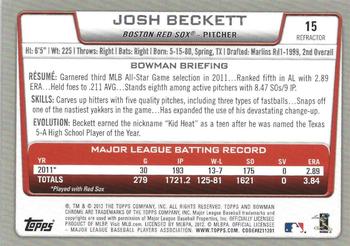 2012 Bowman Chrome - X-Fractors #15 Josh Beckett Back