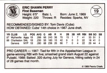 1989 Peoria Chiefs #19 Eric Perry Back