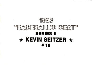 1988 Baseball's Best Series II (unlicensed) #18 Kevin Seitzer Back