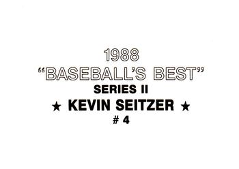 1988 Baseball's Best Series II (unlicensed) #4 Kevin Seitzer Back