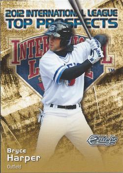 2012 Choice International League Top Prospects #13 Bryce Harper Front