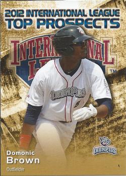 2012 Choice International League Top Prospects #5 Domonic Brown Front