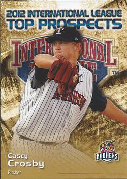 2012 Choice International League Top Prospects #8 Casey Crosby Front