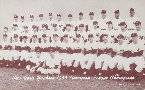 1947-66 Exhibits (W461) #NNO New York Yankees - 1955 American League Champions Front