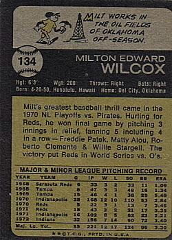1973 Topps #134 Milt Wilcox Back
