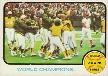 1973 Topps #210 World Champions (Oakland Athletics) Front