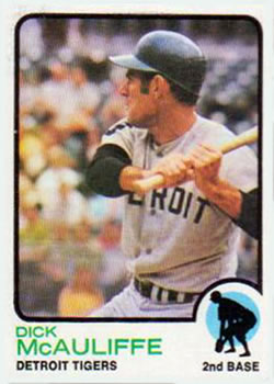 1973 Topps #349 Dick McAuliffe Front