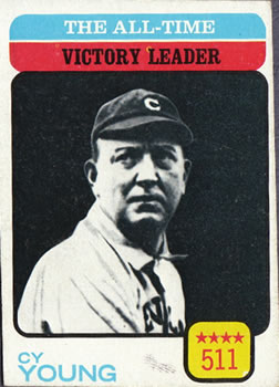 1973 Topps #477 The All-Time Victory Leader - Cy Young Front