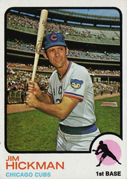 1973 Topps #565 Jim Hickman Front