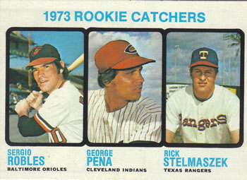 1973 Topps #601 1973 Rookie Catchers (Sergio Robles / George Pena / Rick Stelmaszek) Front