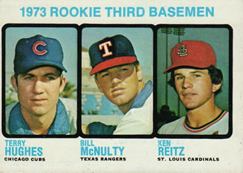1973 Topps #603 1973 Rookie Third Basemen (Terry Hughes / Bill McNulty / Ken Reitz) Front