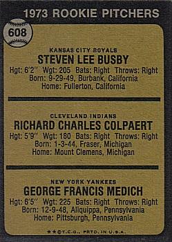 1973 Topps #608 1973 Rookie Pitchers (Steve Busby / Dick Colpaert / George Medich) Back
