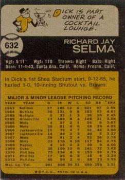 1973 Topps #632 Dick Selma Back