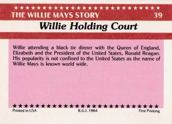 1984 Galasso Willie Mays #39 Willie Mays / Queen Elizabeth / Ronald Reagan Back
