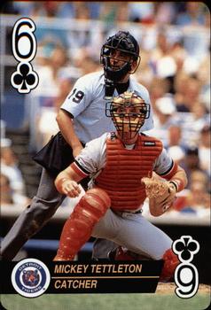 1993 Bicycle Aces Playing Cards #6♣ Mickey Tettleton Front