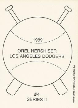 1989 Pacific Cards & Comics Series II (unlicensed) #4 Orel Hershiser Back