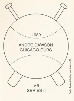 1989 Pacific Cards & Comics Series II (unlicensed) #5 Andre Dawson Back