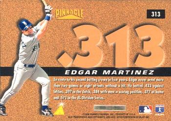 1996 Pinnacle #313 Edgar Martinez Back