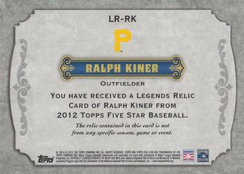 2012 Topps Five Star - Legends Relics #LR-RK Ralph Kiner Back