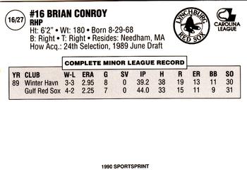 1990 SportsPrint Lynchburg Red Sox #16 Brian Conroy Back