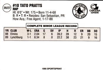 1990 SportsPrint Lynchburg Red Sox #20 Tato Pratts Back
