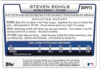 2012 Bowman Draft Picks & Prospects - Chrome Draft Picks #BDPP73 Steven Schils Back