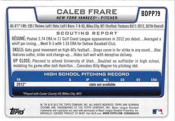 2012 Bowman Draft Picks & Prospects - Chrome Draft Picks #BDPP79 Caleb Frare Back