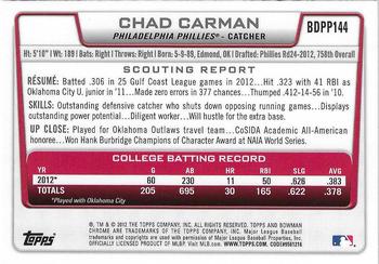 2012 Bowman Draft Picks & Prospects - Chrome Draft Picks #BDPP144 Chad Carman Back
