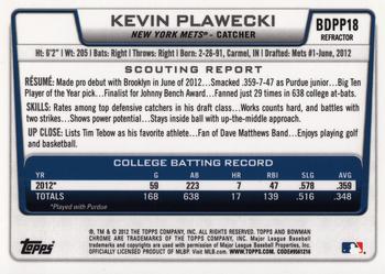 2012 Bowman Draft Picks & Prospects - Chrome Draft Picks Refractors #BDPP18 Kevin Plawecki Back