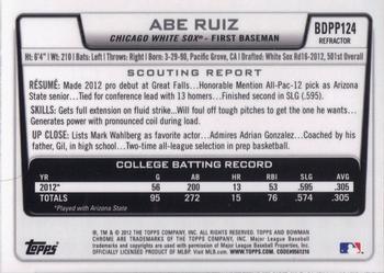 2012 Bowman Draft Picks & Prospects - Chrome Draft Picks Refractors #BDPP124 Abe Ruiz Back