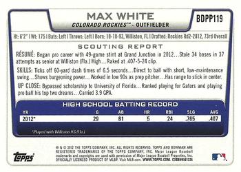 2012 Bowman Draft Picks & Prospects - Draft Picks #BDPP119 Max White Back