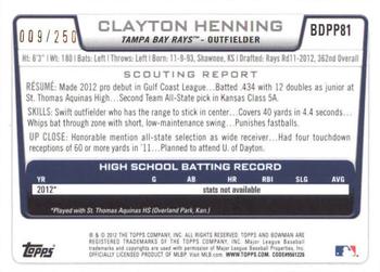 2012 Bowman Draft Picks & Prospects - Draft Picks Orange #BDPP81 Clayton Henning Back