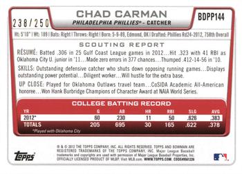 2012 Bowman Draft Picks & Prospects - Draft Picks Orange #BDPP144 Chad Carman Back