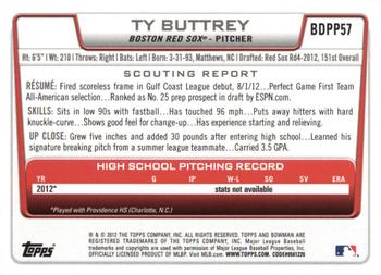 2012 Bowman Draft Picks & Prospects - Draft Picks Silver Ice #BDPP57 Ty Buttrey Back