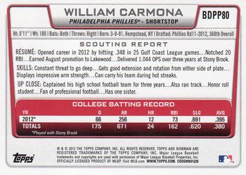 2012 Bowman Draft Picks & Prospects - Draft Picks Silver Ice #BDPP80 William Carmona Back