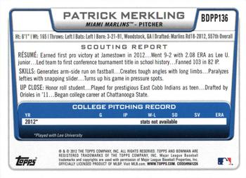 2012 Bowman Draft Picks & Prospects - Draft Picks Silver Ice #BDPP136 Patrick Merkling Back