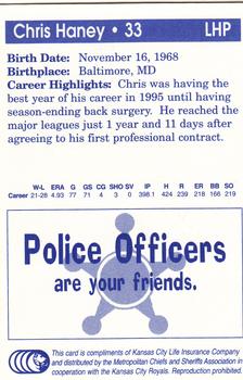 1996 Kansas City Royals Police #NNO Chris Haney Back