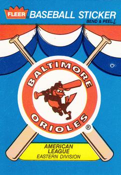 1989 Fleer - Team Stickers #NNO Baltimore Orioles Front