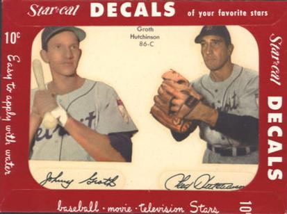 1952 Star-Cal Small Decals #86-C Johnny Groth / Fred Hutchinson Front