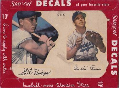 1952 Star-Cal Small Decals #91-A Gil Hodges / Pee Wee Reese Front