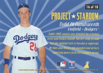 1996 Pinnacle - Project Stardom #16 Todd Hollandsworth Back