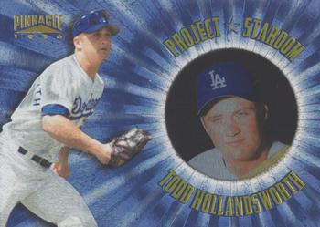 1996 Pinnacle - Project Stardom #16 Todd Hollandsworth Front