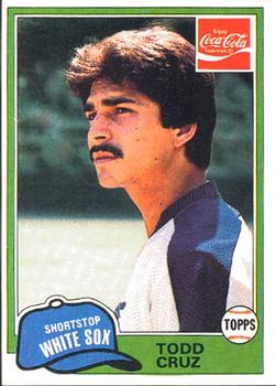 1981 Topps Coca-Cola Chicago White Sox #2 Todd Cruz  Front
