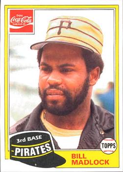 1981 Topps Coca-Cola Pittsburgh Pirates #6 Bill Madlock  Front