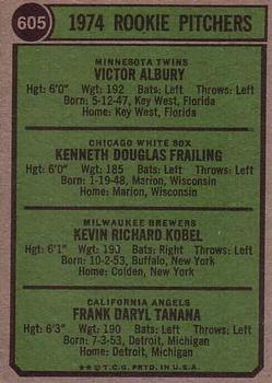 1974 Topps #605 1974 Rookie Pitchers (Vic Albury / Ken Frailing / Kevin Kobel / Frank Tanana) Back
