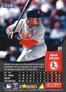 1996 Pinnacle - Starburst #133 Brian Jordan Back