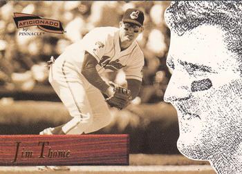1996 Pinnacle Aficionado #90 Jim Thome Front